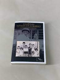 Image of Suka duka Fatmawati Sukarno
