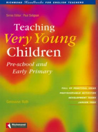 Image of Teaching Very Young Children; Pre-School and Early Primary