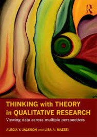 Image of Thinking With Theory In Qualitative Research : Viewing Data Across Multiple Perspectives