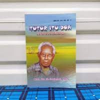 Tutur itu Doa : Catatan Biografis