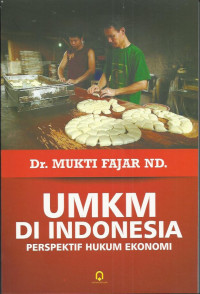 UMKM Di Indonesia : Perspektif Hukum Ekonomi