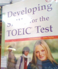 Developing Skills For The Toeic