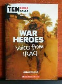 War Heroes: Voices from Iraq