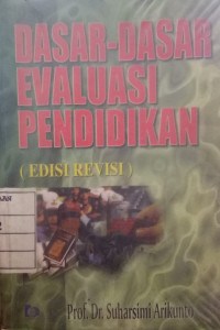 Dasar-Dasar Evaluasi Pendidikan