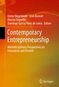 Contemporary Entrepreneurship : Multidiscplinary Perspective on Innovation and Growth