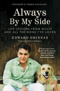 Always By My side : life lessons from millie and all the dogs i've loved