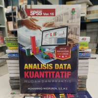 Analisis data kuantitatif  mudah dan praktis