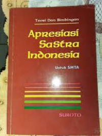 Apresiasi sastra Indonesia untuk SMU