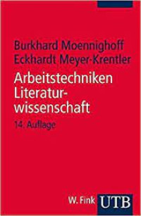 Arbeitstechniken Literaturwissenschaft