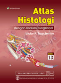 Atlas Histologi : dengan Korelasi Fungsional