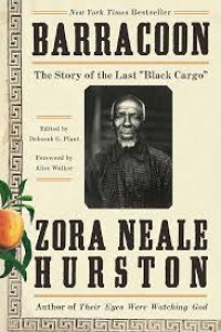 Image of Barracoon : the story of the last black cargo