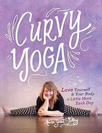 Image of Curvy Yoga : love youreself & your body a little more each day