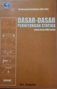 Dasar-dasar perhitungan statika