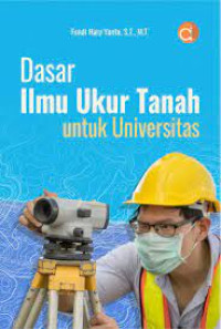 Dasar ilmu ukur tanah untuk universitas