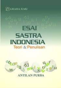 Esai sastra Indonesia: teori dan penulisan