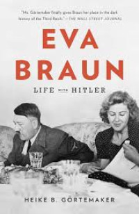 Eva Braun : life with hitler