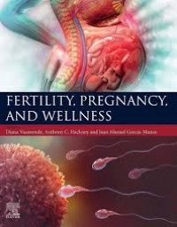 Fertility, Pregnancy, and Wellness