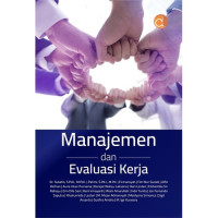 Manajemen dan Evaluasi Kerja