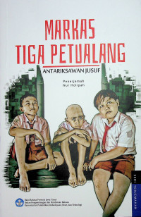 Markas tiga petualang