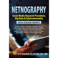 Netnography social media research procedure, big data and cybercommunity kritik terhada kozinets