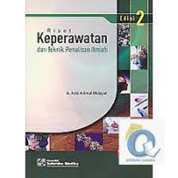 Riset Keperawatan dan Teknik Penulisan Ilmiah