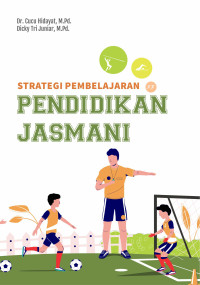 Strategi pembelajaran pendidikan jasmani