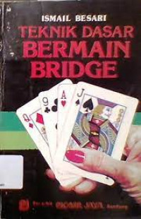 Image of Teknik Dasar Bermain Bridge