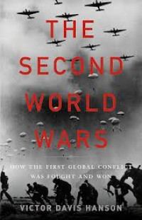 Image of The Second World Wars : how the first global conflict was fought and won