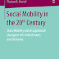 Social Mobility in the 20th Century