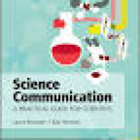 Image of Science Communication A practical guide for scientists