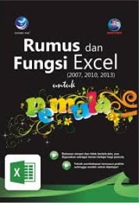 Rumus dan Fungsi Excel (2007, 2010, 2013) untuk Pemula