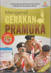 Mengenal Gerakan Pramuka