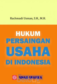 Hukum Persaingan Usaha Di Indonesia