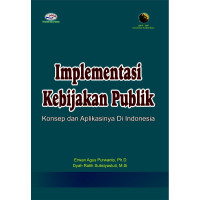 Implementasi Kebijakan Publik