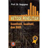 Image of Metode Penelitian Kuantitatif, Kualitatif dan R&D