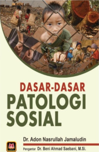 Dasar-dasar Patologi Sosial