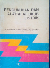 Pengukuran dan Alat-Alat Ukur Listrik