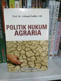 Politik Hukum Agraria